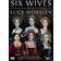 Six Wives [DVD]